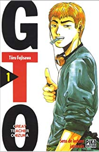 Gto (great teacher onizuka), tome 1 de Tôru Fujisawa