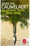 Le journal intime d'un arbre de Didier Van Cauwelaert