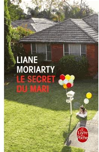 Le secret du mari de Liane Moriarty