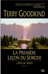 l'épée de vérité, tome 1 : la première leçon du sorcier de Terry Goodkind