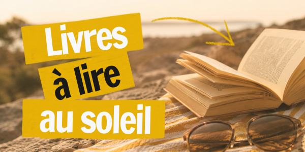 10 livres parfaits pour les journées ensoleillées !
