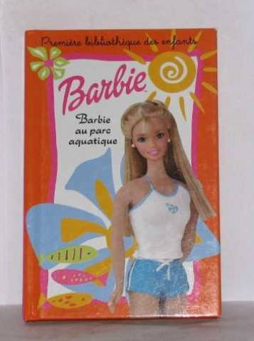 Barbie au parc aquatique