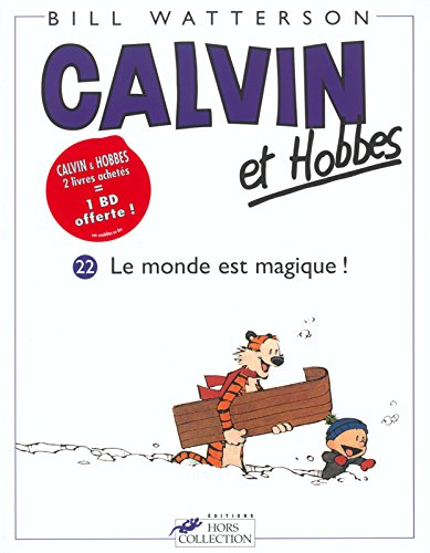 Calvin et Hobbes. Vol. 22. Le monde est magique !