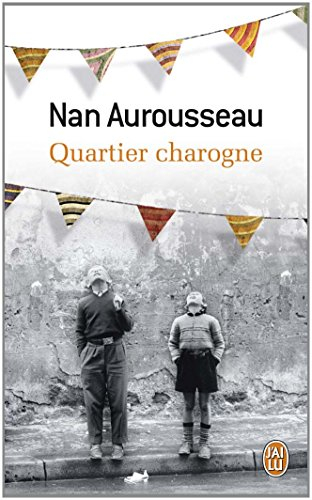 Quartier charogne