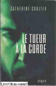 le tueur à la corde