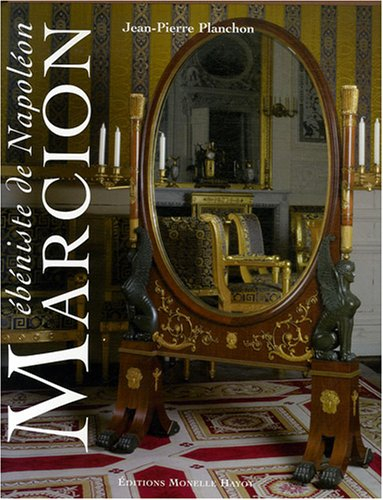 marcion, ébéniste de napoléon