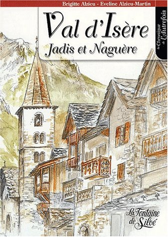 val d'isère jadis et naguère