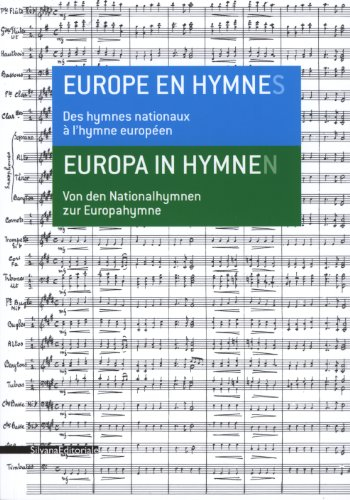 Europe en hymnes : des hymnes nationaux à l'hymne européen : exposition, Scy-Chazelles, Maison de Ro