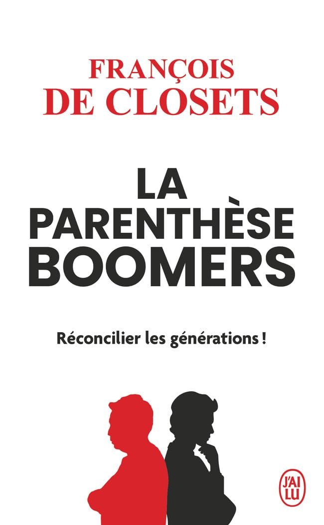 La parenthèse boomers : réconcilier les générations !