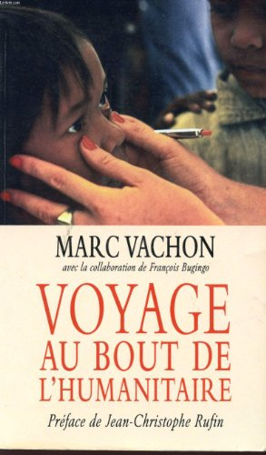 voyage au bout de l'humanitaire