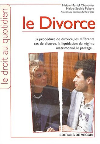 Le divorce : la procédure de divorce, les différents cas de divorce, la liquidation du régime matrim