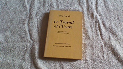 le travail et l'usure. traduit de l'italien par patrice de nivard