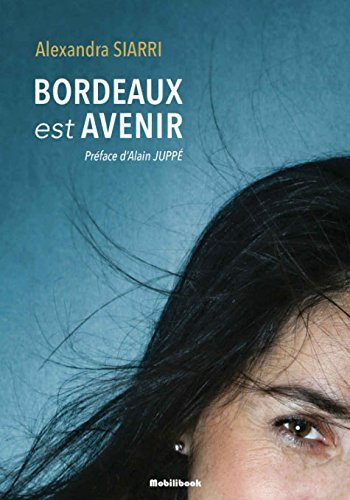 Bordeaux est avenir