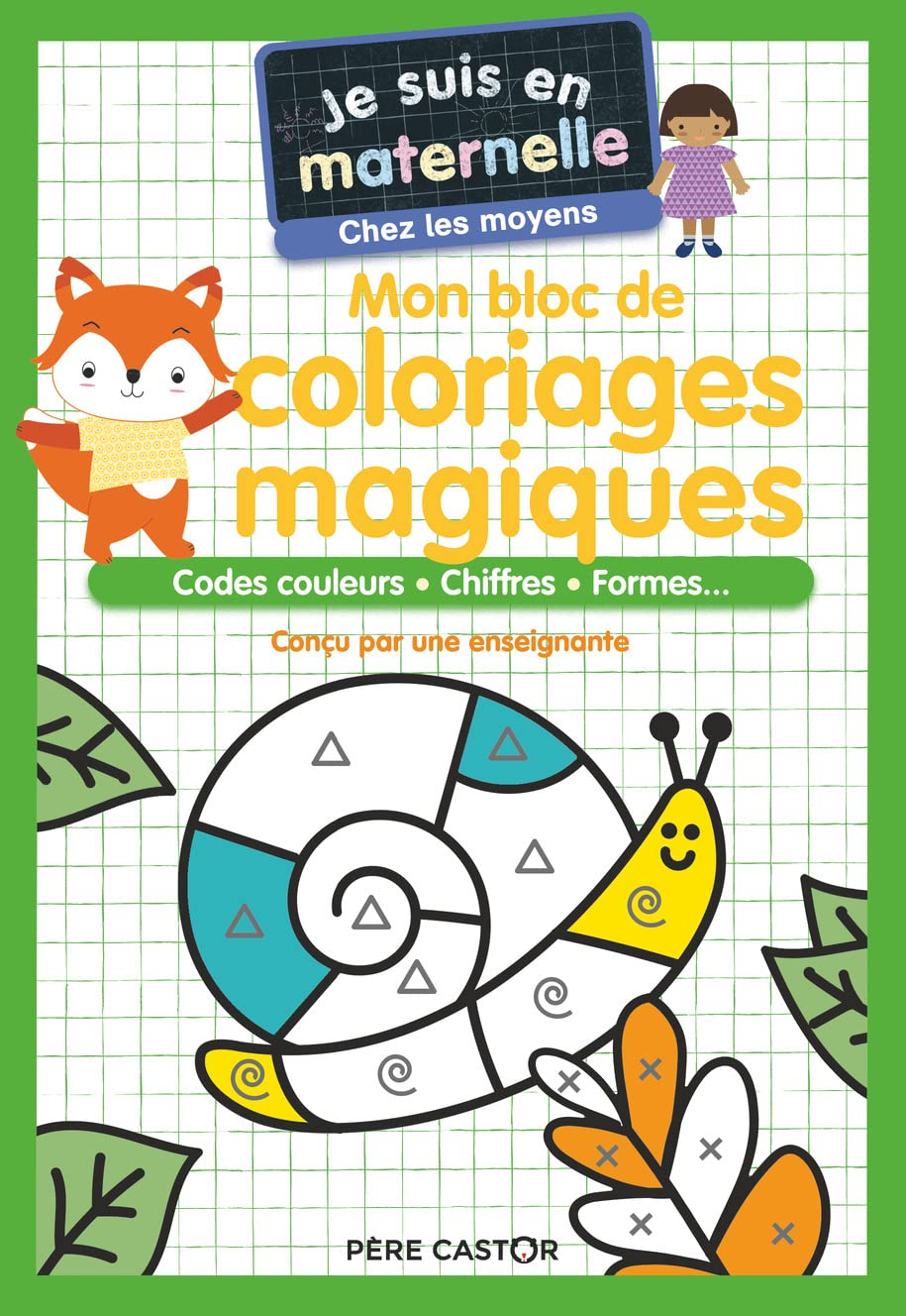 Mon bloc de coloriages magiques, chez les moyens : codes couleurs, chiffres, formes...