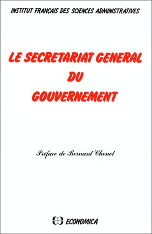 Le Secrétariat général du gouvernement
