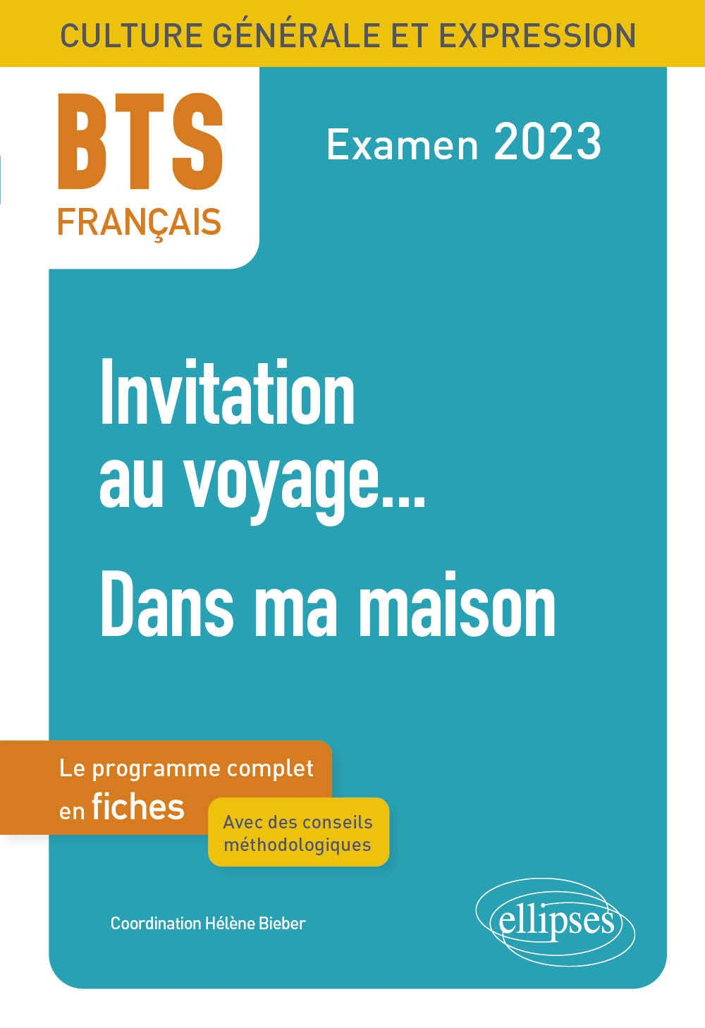 Invitation au voyage..., dans ma maison : BTS français, culture générale et expression, le programme