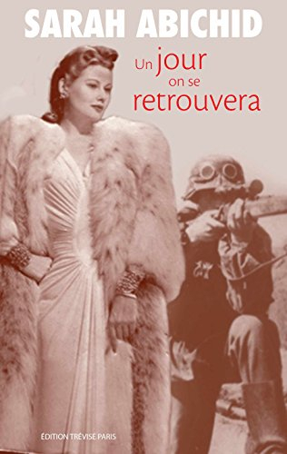 un jour on se retrouvera