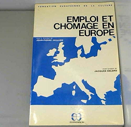 Emploi et chômage en Europe : Actes de la Conférence de La Haye, 29-30 nov. 1979