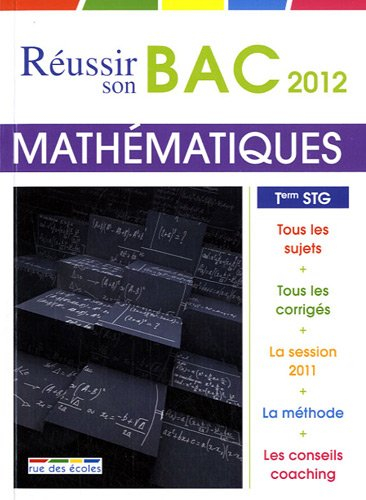 Mathématiques, terminale STG : bac 2012