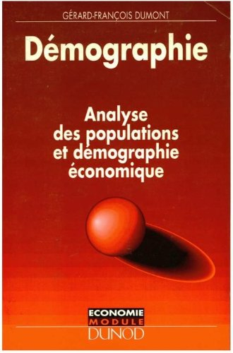 Démographie : analyse des populations et démographie économique