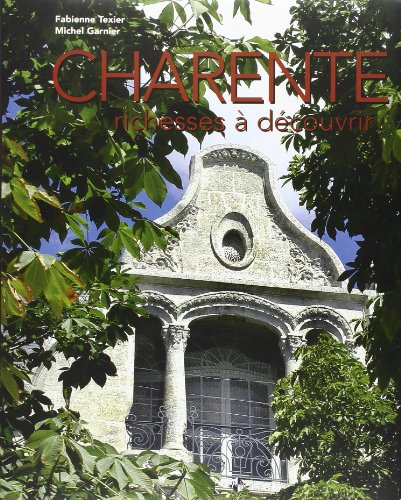 Charente : richesses à découvrir