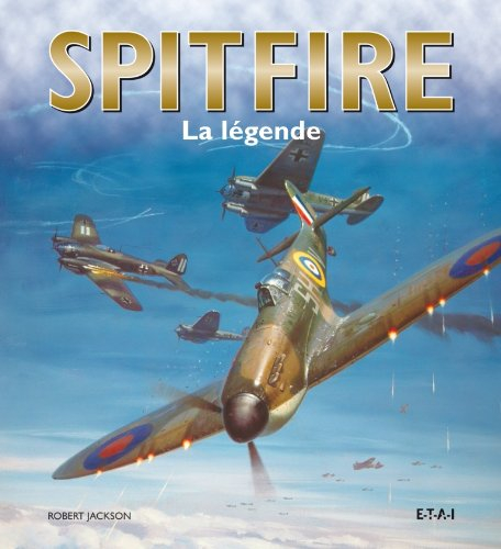 Spitfire : la légende