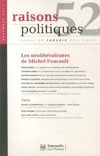 Raisons politiques, n° 52. Les néolibéralismes de Michel Foucault