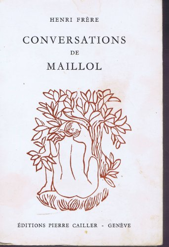 conversations de maillol