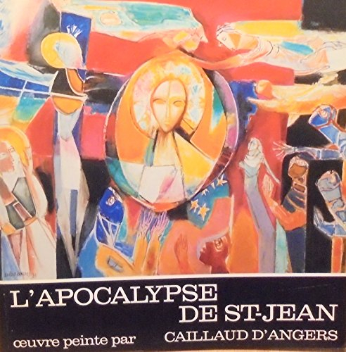 l'apocalyse de st-jean oeuvre peinte par caillaud d'angers
