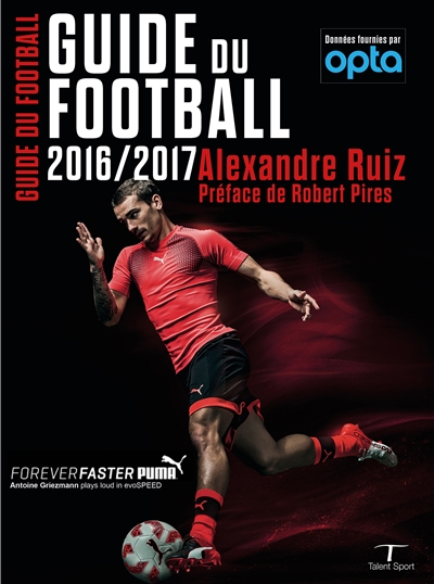 Guide du football : 2016-2017