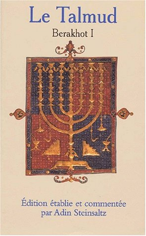 Le Talmud. Vol. 1. Guide et lexique