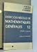 Exercices résolus de mathématiques générales. Vol. 2