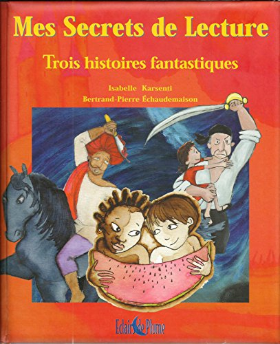 3 hist.fantastiques julien sariam elda