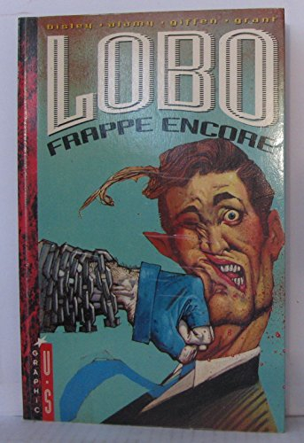 Lobo. Vol. 2. Lobo frappe encore