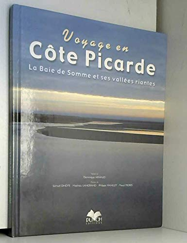 Voyage en cote picarde la baie de somme et ses vallees riantes