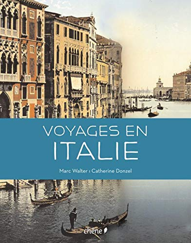 Voyages en Italie