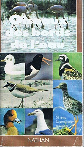 Oiseaux des bords de l'eau : de l'Atlantique à l'Oural, du Groenland à la Méditerranée