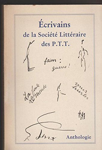 Écrivains de la société littéraire des ptt : anthologie