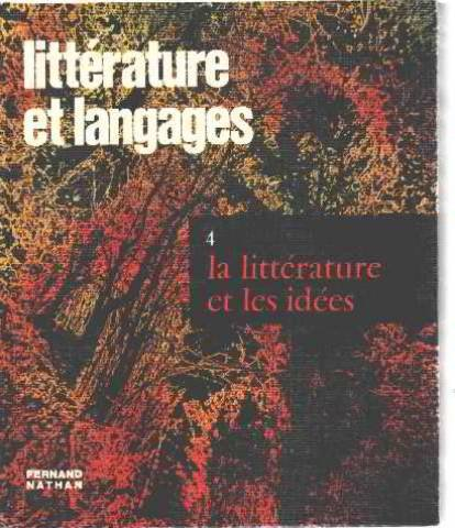 litterature et langages 4/ la litterature et les idées