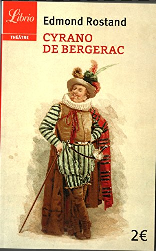 Cyrano de Bergerac : comédie héroïque en cinq actes et en vers, 1897