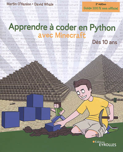 Apprendre à coder en python avec minecraft de Martin O'hanlon, David ...