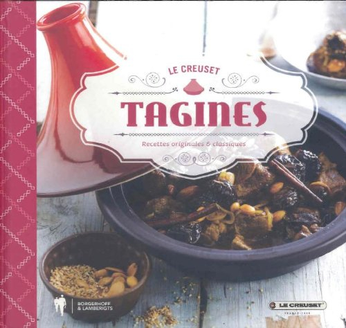 Tagines: recettes originales & classiques