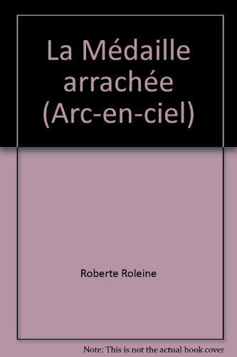 la médaille arrachée (arc-en-ciel)