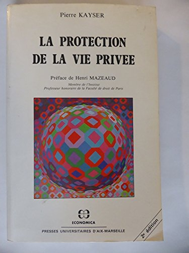 la protection de la vie privée