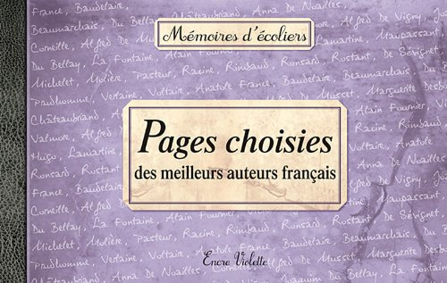 Pages choisies des meilleurs auteurs français