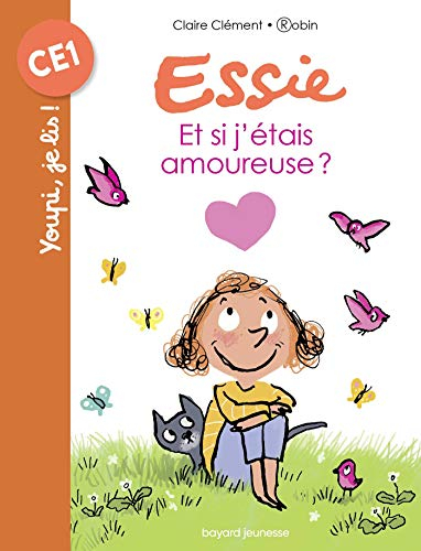 Essie. Vol. 7. Et si j'étais amoureuse ?