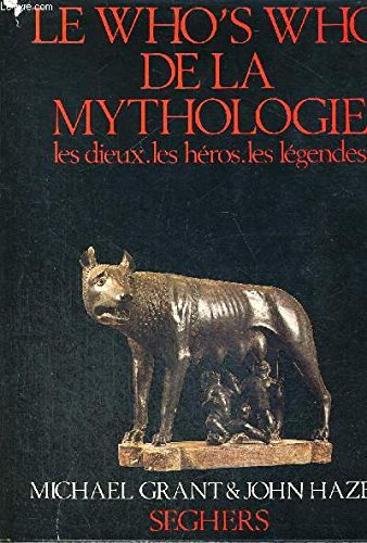 le who's who de la mythologie