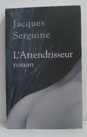 l'attendrisseur