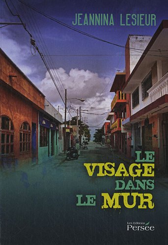 le visage dans le mur