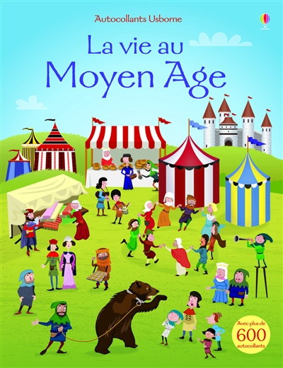 La vie au Moyen Age